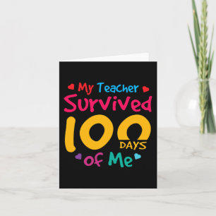 Der Lehrer überlebte 100 Tage von mir glücklich 10 Karte
