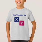 Der Lehrer von X Y Mathe Algebra Lehrer T-Shirt (Vorderseite)