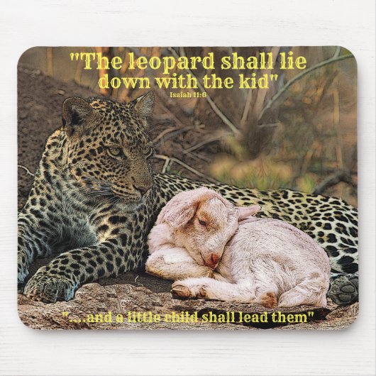 "Der Leopard legt sich mit dem Kind " Jesaja 11 Mousepad (Vorne)