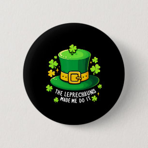 Der Leprechaun hat mich dazu gebracht, es zu tun S Button