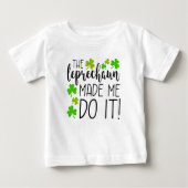 Der Leprechaun ließ mich den kleinen T - Shirt mac (Vorderseite)