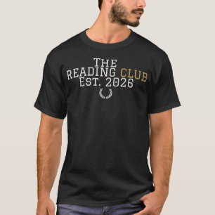 Der Leseklub — Gegr. 2026 - Lustiger Leserliebhabe T-Shirt