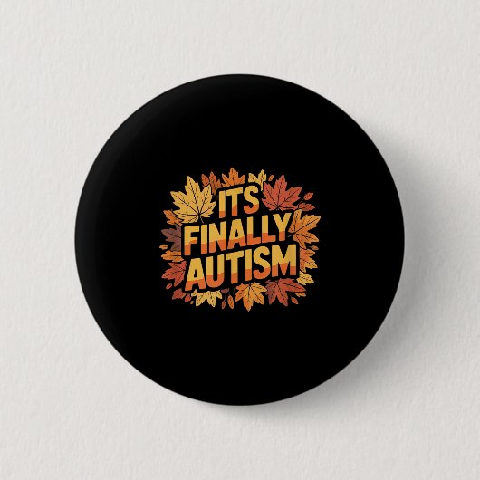 Der letzte Autismus im Herbst Button (Vorderseite)