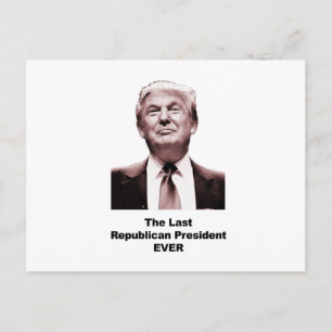 Der letzte republikanische Präsident je Postkarte