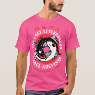 Der letzte Stiylebender - Israel Adesanya Mixed Ma T-Shirt