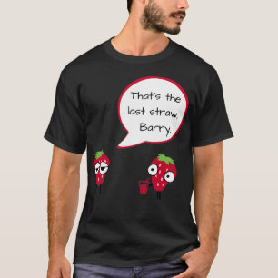 Der letzte Strohhalm T-Shirt