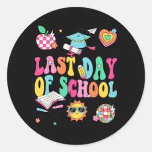 Der letzte Tag der Lehrerin Boy Girl Grad Hallo Sc Runder Aufkleber