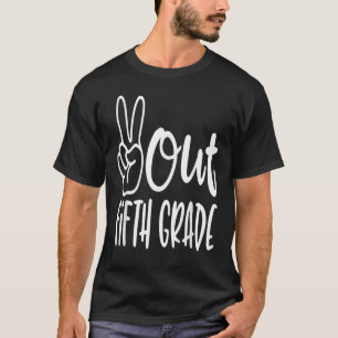 Der letzte Tag der Schule Frieden aus der fünften T-Shirt
