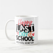 Der letzte Tag des Schulsekretärs Abschluss Spaß Kaffeetasse (Links)
