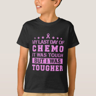 Der letzte Tag von Chemo war hart, aber ich war fl T-Shirt