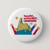 Der letzte und der beste Kanadier-Button Button (Vorderseite)