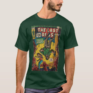 Der letzte von uns Eine unerwartete Wende von Erei T-Shirt