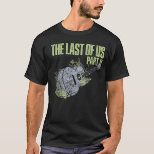 Der Letzte von uns Teil II Akustikgitarre Junge T-Shirt