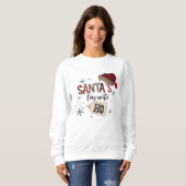 Der Liebling des Weihnachtsmanns Sweatshirt (Vorne ganz)