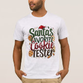 Der Lieblings-Cookie-Tetser des Weihnachtsmanns T-Shirt (Vorderseite)