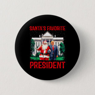 Der Lieblingspräsident des Weihnachtsmanns, Trump, Button