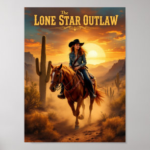 Der Lone Star Outlaw - Western Cowgirl Wüstenplaka Poster