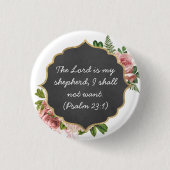 Der LORD ist mein Hirte Psalm 23:1 - Button (Vorderseite)