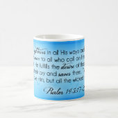 Der Lord ist rechtschaffenes ~ Psalm-145:17 - 20 Kaffeetasse (Mittel)
