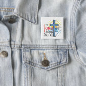 Der Lord Reigns Over All Button (Beispiel)