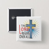 Der Lord Reigns Over All Button (Vorne & Hinten)