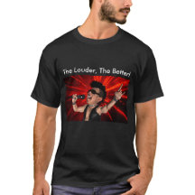 Der Louder, der bessere T - Shirt