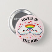 Der Love In The Air Anstecker — Valentinstag  Button (Vorne & Hinten)