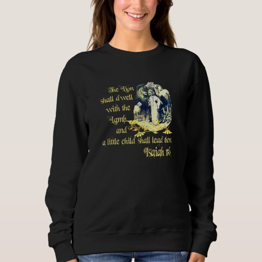Der Löwe und das Lamm Isaiah 611 0611 Sweatshirt (Vorderseite)