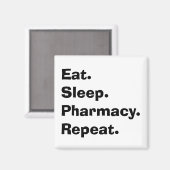 Der lustige Apotheker gibt "Essen, schlafen, Apoth Magnet (Vorderseite/Rückseite)