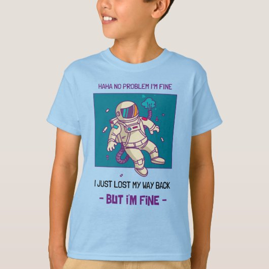 Der lustige Astronaut hat im Weltraum verloren. T-Shirt (Vorderseite)