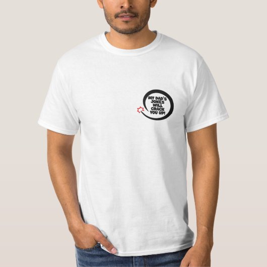 Der lustige Design-Text, den die Witze meines Vate T-Shirt (Vorderseite)