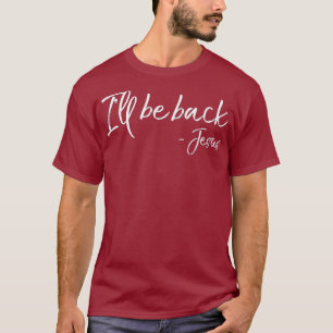 Der lustige Jesus als zweites kommendes Zitat-Gesc T-Shirt