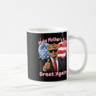 Der lustige Muttertag Trumps macht den Muttertag g Kaffeetasse