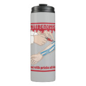 Der lustige Phlebotomist, mit dem ich mich beschäf Thermosbecher (Vorderseite)