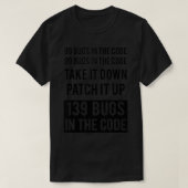 Der lustige Programmierer hackt 99 Fehler im Code T-Shirt (Design vorne)