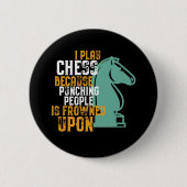 Der lustige Schachspieler, der Leute anpeitscht, i Button (Vorderseite)