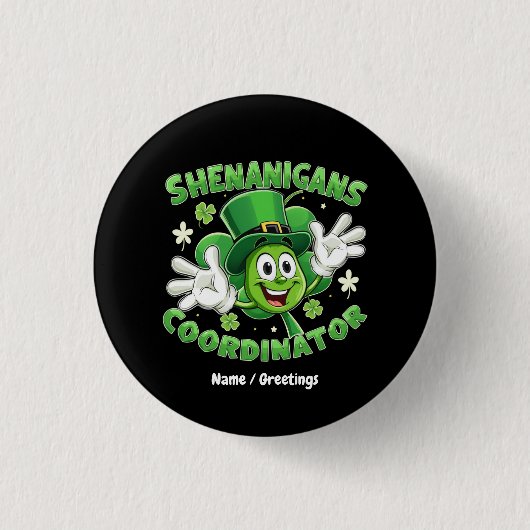 Der lustige Shenanigans-Koordinator Button (Vorderseite)