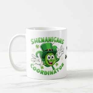 Der lustige Shenanigans-Koordinator Kaffeetasse