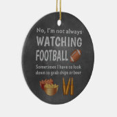 Der lustige Sportfan sieht nicht immer Fußball. Keramik Ornament (Rechts)