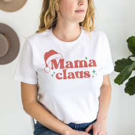 Der lustige T - Shirt der Familie Mama Claus