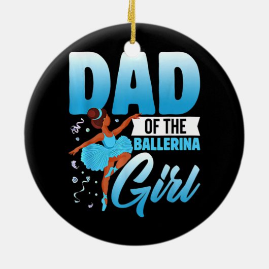 Der lustige Vater der Ballerina Girl Ballett Tänze Keramik Ornament (Hinten)