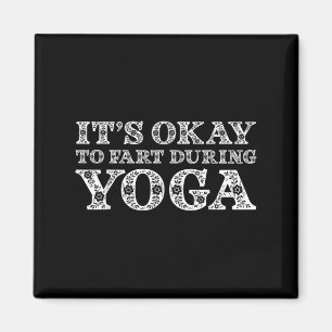 Der lustige Yoga Sprichwort Gag gibt der Furz währ Magnet