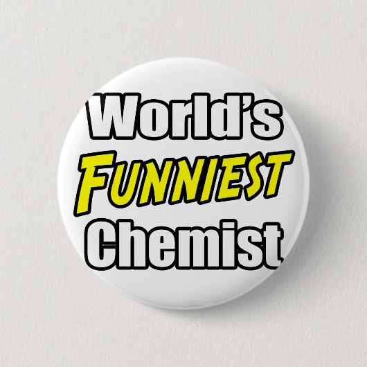 Der lustigste Chemist der Welt Button (Vorderseite)