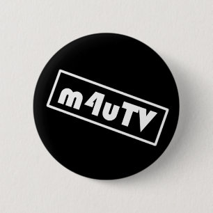 Der m4uTV Kampagnenknopf des SCHICKSALS! Button