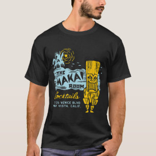 Der Makai Room Los Angeles CA Vintag Tiki Bar F T-Shirt