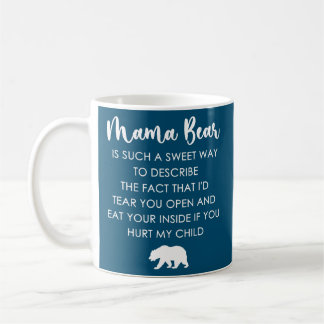 Der Mama-Bär ist so süß  Kaffeetasse