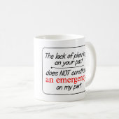 Der Mangel an Planung...-Mug Kaffeetasse (VorderseiteRechts)