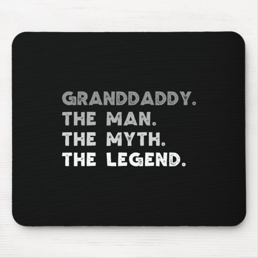 Der Mann, der Mythos, der Coole Großpapa Mousepad (Vorne)