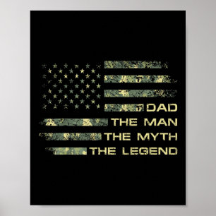 Der Mann, der Mythos, der legendäre Väter Tag Camo Poster