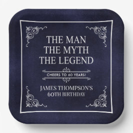 Der Mann der Mythos der Legende 60. Geburtstag Bla Pappteller